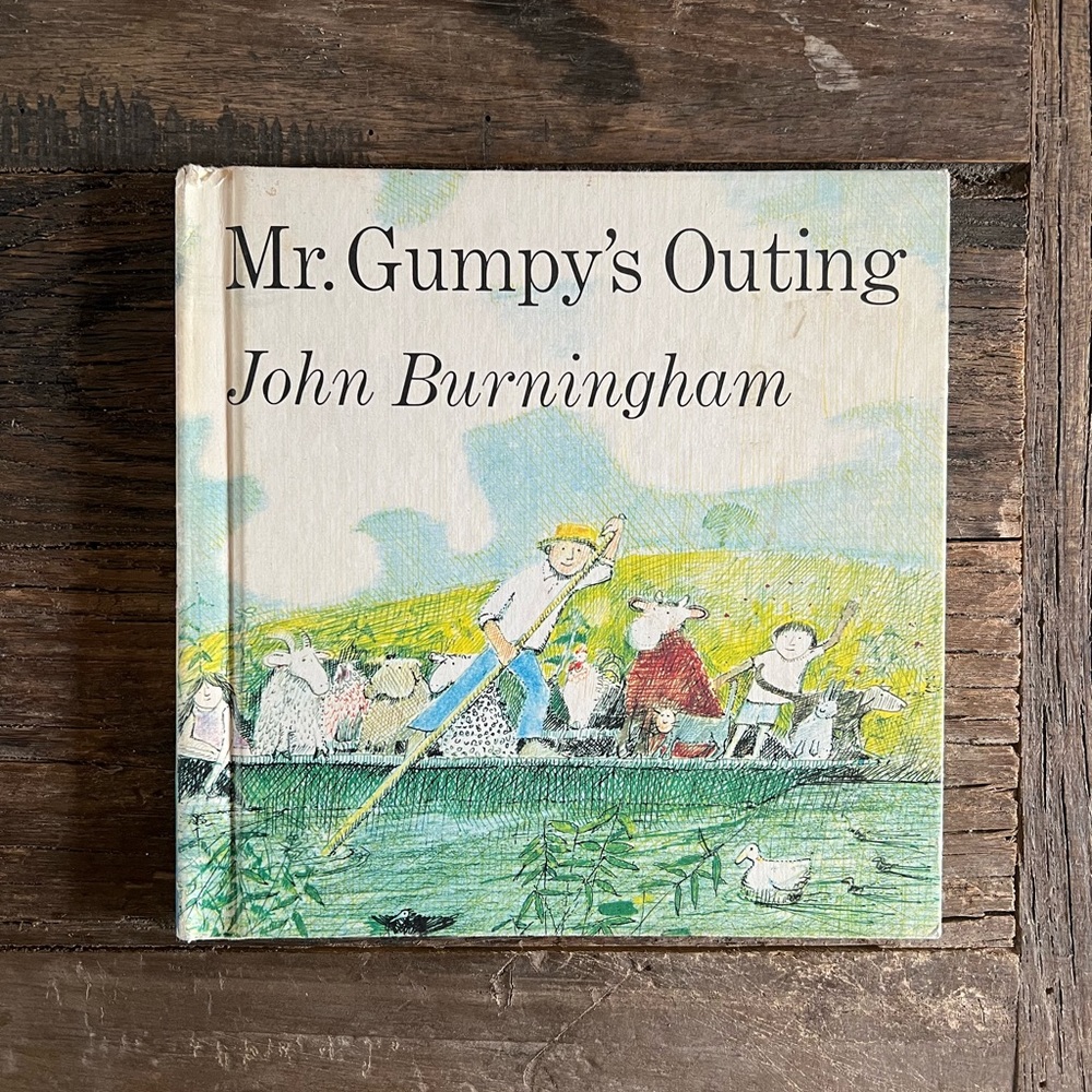 Mr. Grumpy’s Outing  //  Hardcover // written by: John Burningham